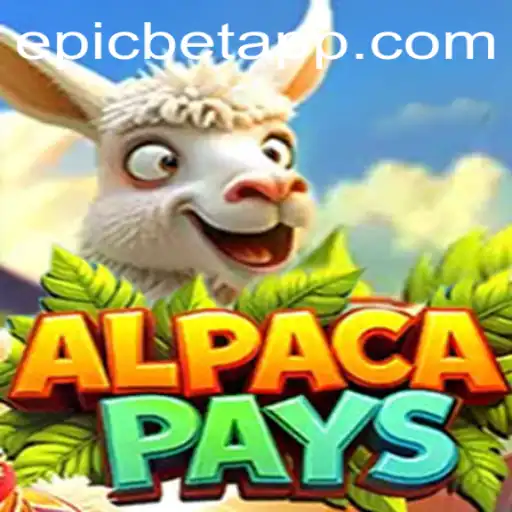 Discovering AlpacaPays: An In-Depth Guide to Epicbet's Latest Sensation