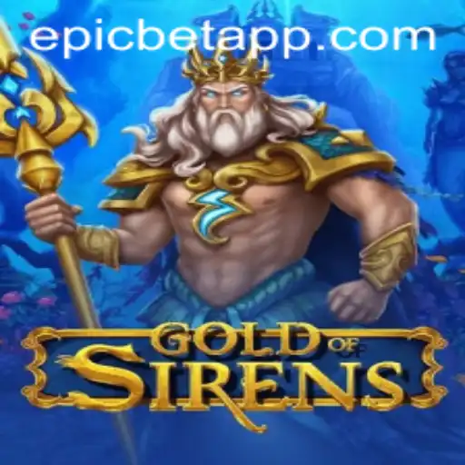 Discover the Magical World of GoldofSirens with Epicbet