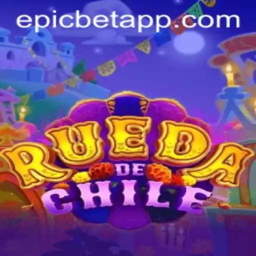 Discover the Exciting World of RuedaDeChile with Epicbet