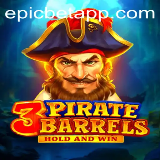 Unveiling the Exciting World of 3PirateBarrels with Epicbet