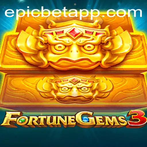 Explore the Exciting World of FortuneGems3 and Epicbet