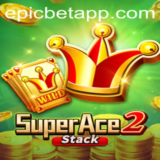 Unveiling SuperAce2: An Epicbet Gaming Experience