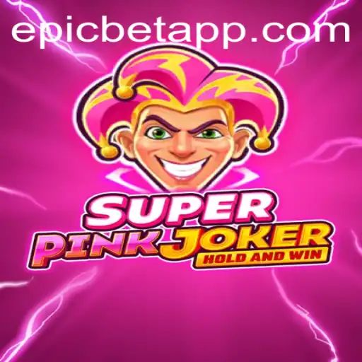 Discover the Exciting World of SuperPinkJoker Featuring Epicbet